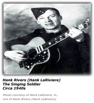 The Singing Soldier - Hank Rivers / Hank LaRiviere