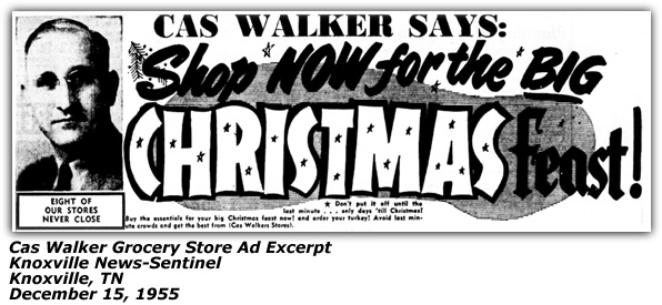Promo Ad Snippet - Cas Walker Super Markets - Dec 1955