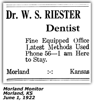 Promo Ad - W. S. Riester - Dentist - Morland, KS - June 1922