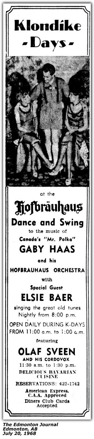 Promo Ad - Klondike Days - Hofbrauhaus - Gaby Haas and his Hofbrauhaus Orchestra - Elsie Baer - Olaf Sveen and his Cordovox - July 1968